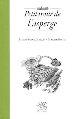 Télécharger le livre :  Petit traité de l'asperge