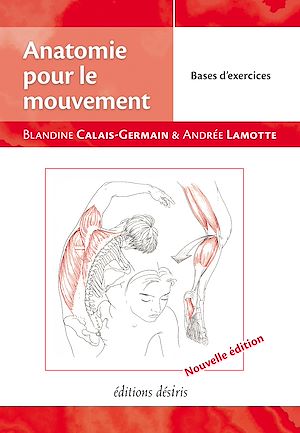 Téléchargez le livre :  Anatomie pour le mouvement - tome 2 : Bases d'exercices (nouvelle édition)