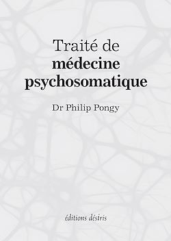 Télécharger le livre :  Traité de médecine psychosomatique