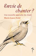 Télécharger le livre :  Envie de chanter ? Une nouvelle approche du chant