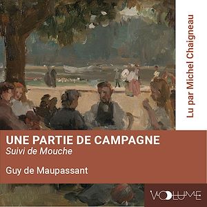 Download the eBook: Une partie de campagne. Suivi de Mouche