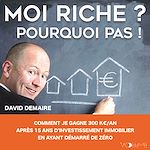 Download this eBook Moi riche ? Pourquoi pas !