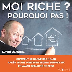 Download the eBook: Moi riche ? Pourquoi pas !