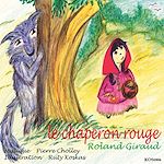 Télécharger le livre :  Le Chaperon Rouge