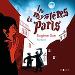 Download this eBook Les mystères de Paris (Tome 2)