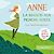  Anne Shirley (Tome 1) - La maison aux pignons verts