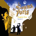 Download this eBook Les Mystères de Paris (Tome 3)
