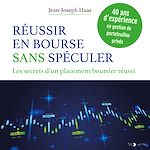 Download this eBook Réussir en bourse sans spéculer