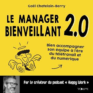 Téléchargez le livre :  Le Manager bienveillant 2.0