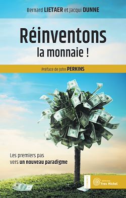 Télécharger le livre :  Réinventons la monnaie !