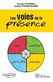 Télécharger le livre :  Les voies de la présence