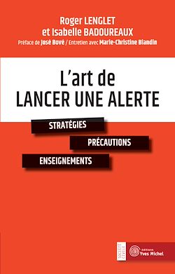 Télécharger le livre :  L'art de lancer une alerte