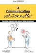 Télécharger le livre :  La communication solutionnelle : Une méthode originale et simple pour des relations harmonieuses