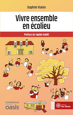 Télécharger le livre :  Vivre ensemble en écolieu