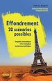 Télécharger le livre :  Effondrement : 20 scénarios possibles - Inégalités économiques, crise écologique, incohérences politiques