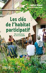 Télécharger le livre :  Les clés de l'habitat participatif