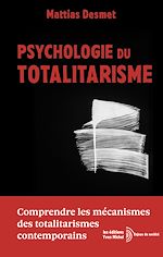 Télécharger le livre :  Psychologie du Totalitarisme