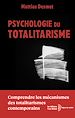 Télécharger le livre :  Psychologie du Totalitarisme