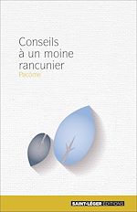 Télécharger le livre :  Conseils à un moine rancunier