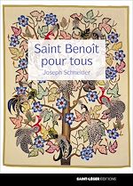 Télécharger le livre :  Saint Benoît pour tous