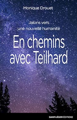 Télécharger le livre :  En chemins avec Teilhard