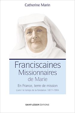 Télécharger le livre :  Franciscaines Missionnaires de Marie - Livre 1