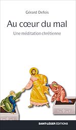 Télécharger le livre :  Au cœur du mal