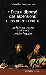 Télécharger le livre :  Dieu a disposé des ascensions dans notre cœur