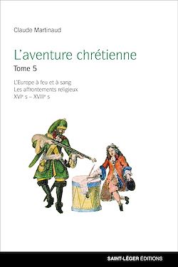 Télécharger le livre :  L'aventure chrétienne - Tome 5