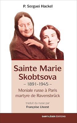 Télécharger le livre :  Sainte Marie Skobtsova (1891-1945))