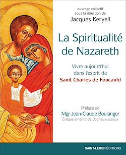 Télécharger le livre :  La spiritualité de Nazareth