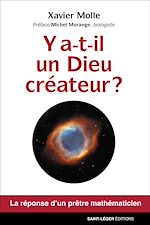 Télécharger le livre :  Y a-t-il un Dieu créateur ?