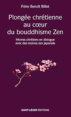 Télécharger le livre :  Plongée chrétienne au cœur du bouddhisme Zen