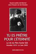 Télécharger le livre :  Tu es prêtre pour l'éternité