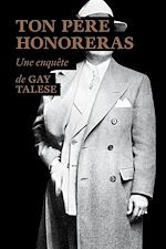 Télécharger le livre :  Ton père honoreras