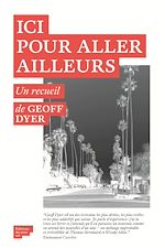 Download this eBook Ici pour aller ailleurs