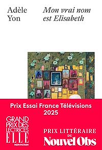 Téléchargez le livre :  Mon vrai nom est Elisabeth
