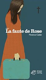 Télécharger le livre :  La faute de Rose