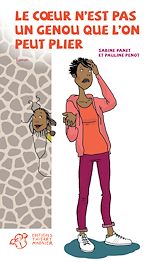 Télécharger le livre :  Le cœur n'est pas un genou que l'on peut plier