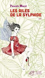 Télécharger le livre :  Les ailes de la Sylphide