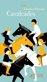 Télécharger le livre :  Cavalcades