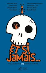 Télécharger le livre :  Et si jamais...