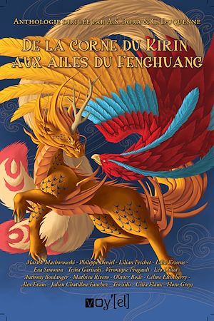 Téléchargez le livre :  De la Corne du Kirin aux Ailes du Fenghuang