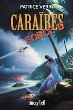 Télécharger le livre :  Caraïbes Force 15