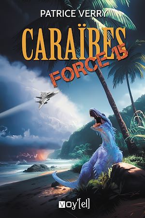 Téléchargez le livre :  Caraïbes Force 15