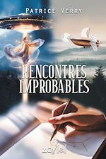 Télécharger le livre :  Rencontres improbables