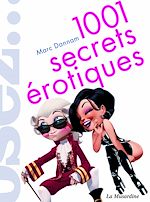 Télécharger le livre :  1001 secrets érotiques