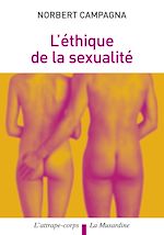 Télécharger le livre :  L'éthique de la sexualité