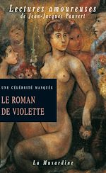 Télécharger le livre :  Le Roman de Violette