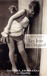 Télécharger le livre :  Les jeux de l'orgueil